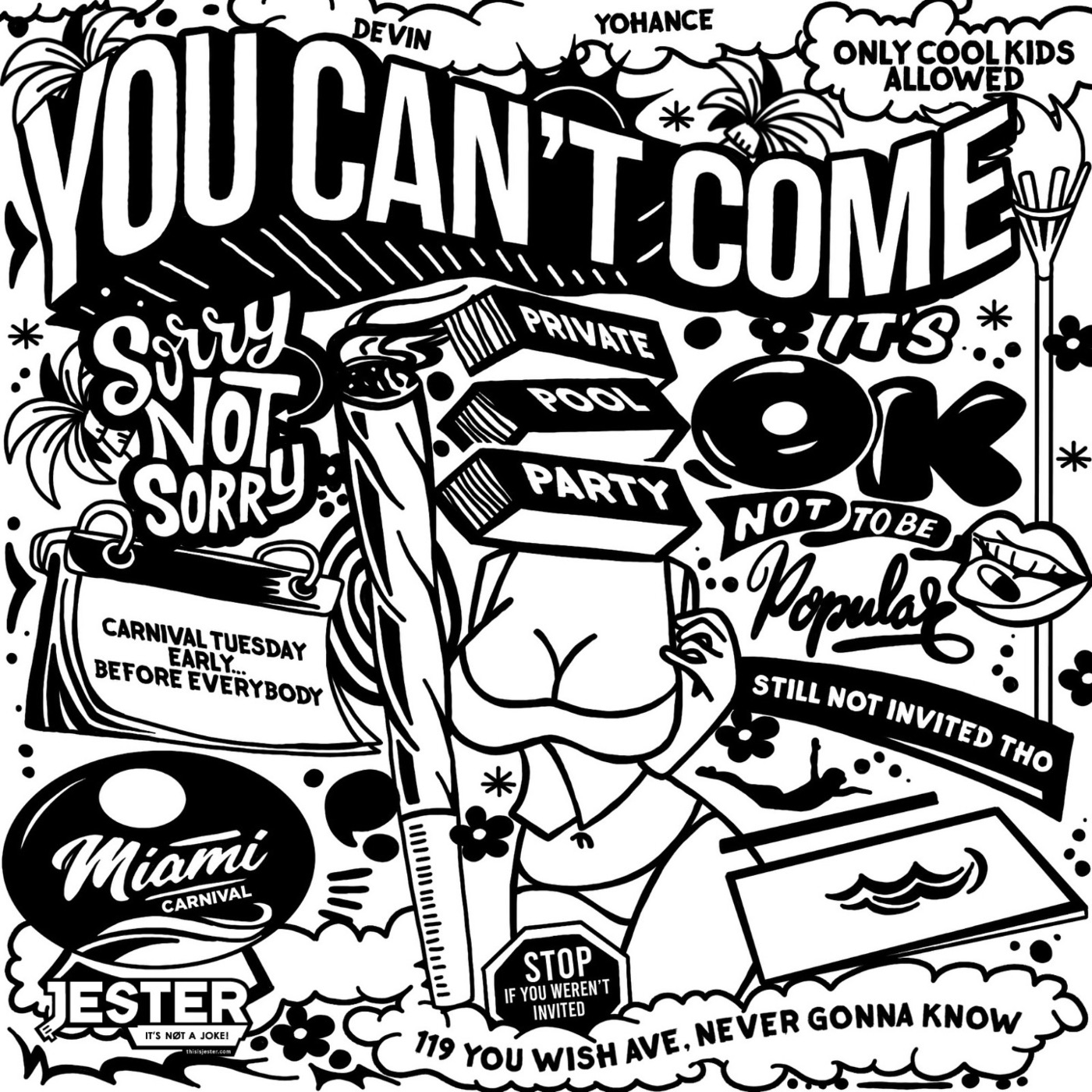 You Can't Come (Miami Carnival Cool Down Live Set)