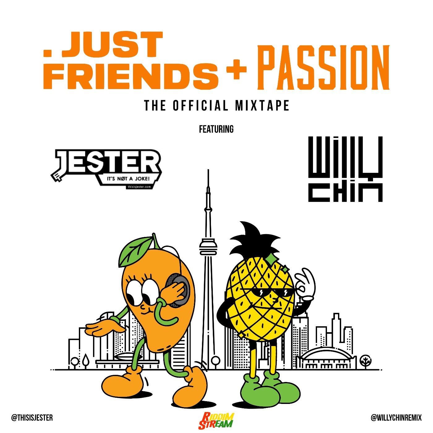 Just Friends x Passion (The Official Mixtape) Raw