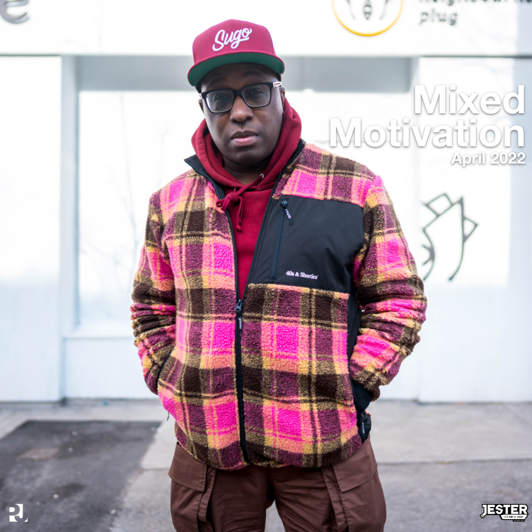 Mixed Motivation (April 2022)