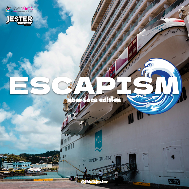 Escapism (Uber Soca Edition)
