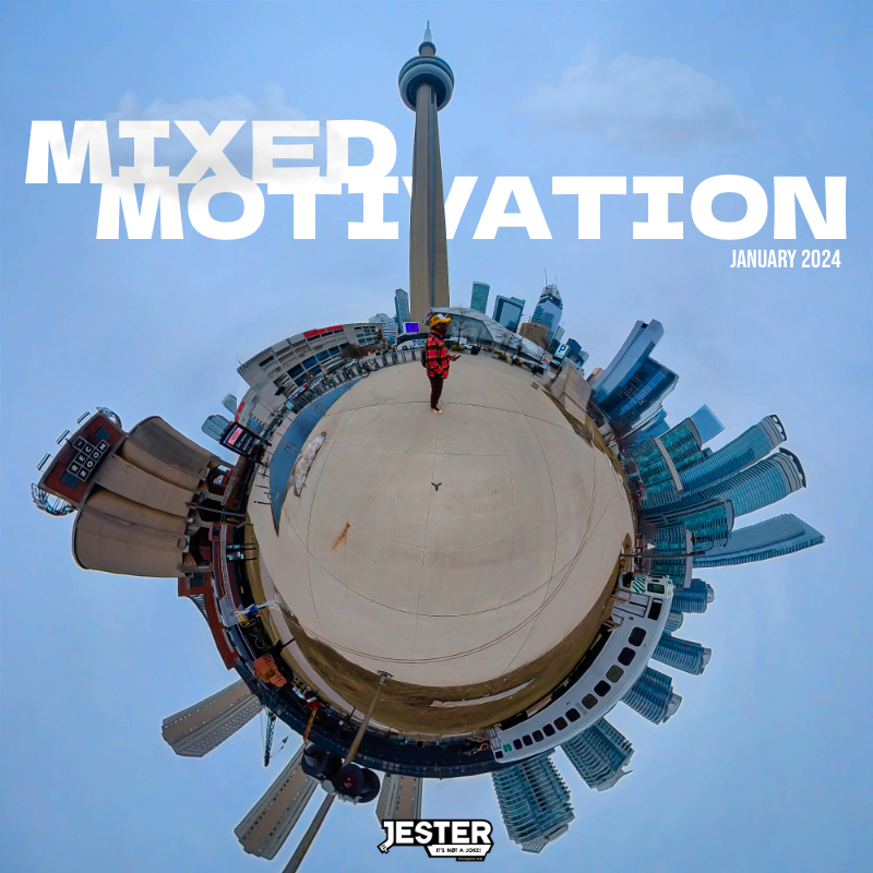 Mixed Motivation (January 2024)