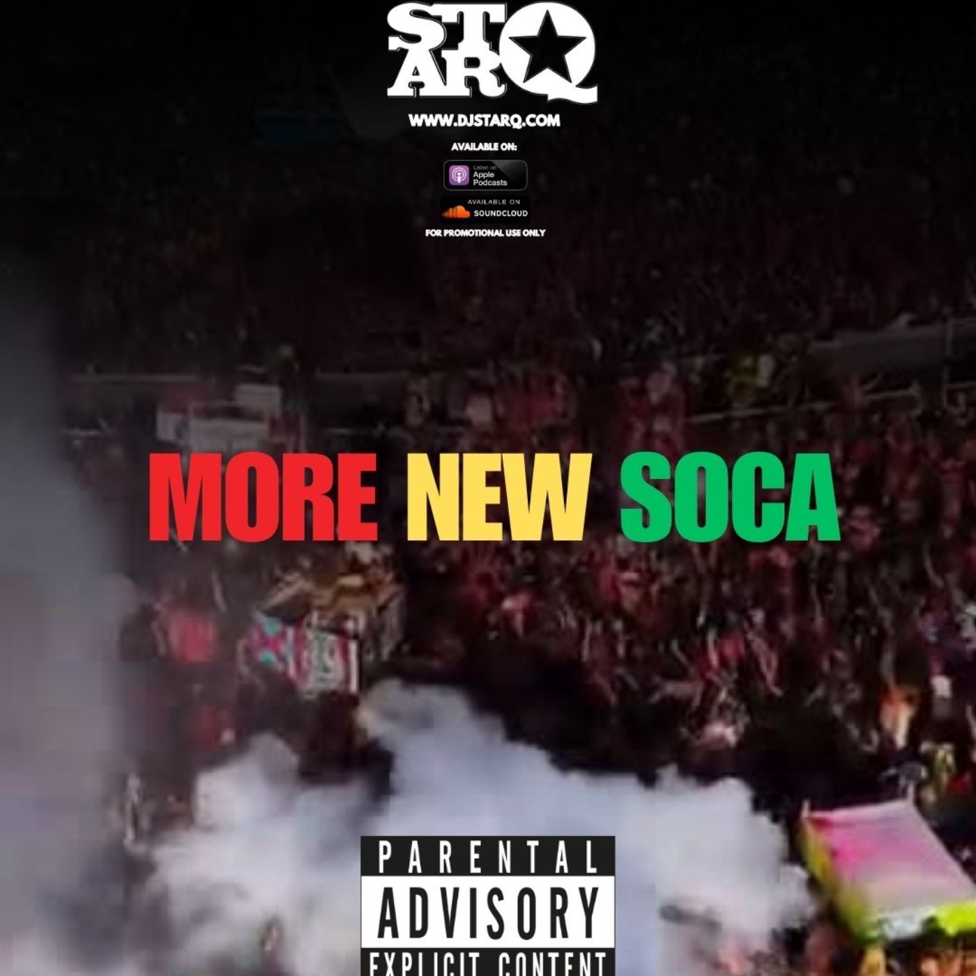 MORE NEW SOCA
