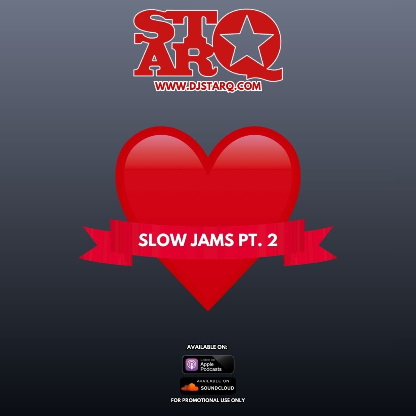 SLOW JAMS PT. 2